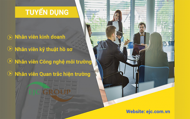 Công ty cổ phần EJC thông báo kế hoạch tuyển dụng tháng 10 năm 2019